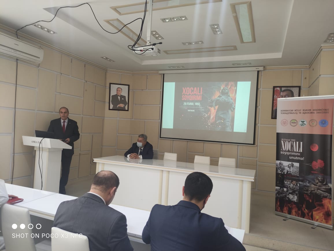 A commemorative event dedicated to the 30th anniversary of the  "Khojaly genocide" was held at the Institute of Soil Science and Agrochemistry.