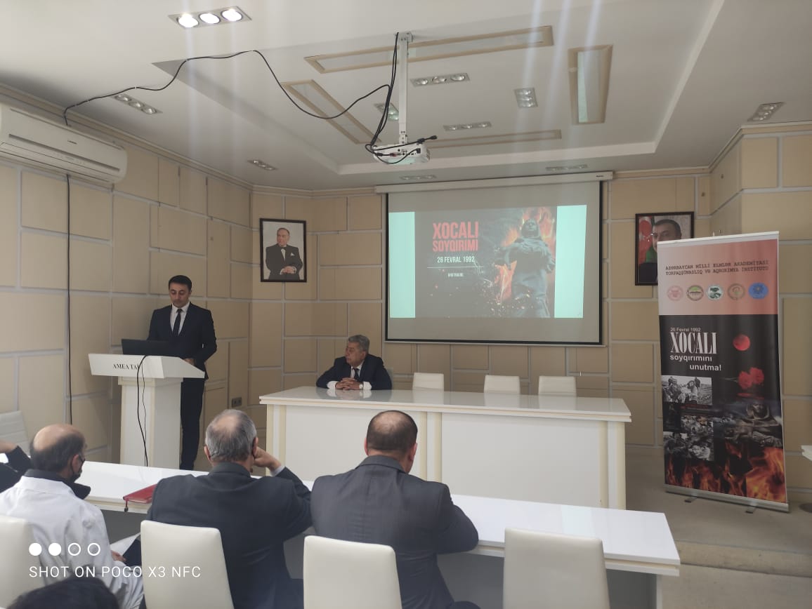 A commemorative event dedicated to the 30th anniversary of the  "Khojaly genocide" was held at the Institute of Soil Science and Agrochemistry.